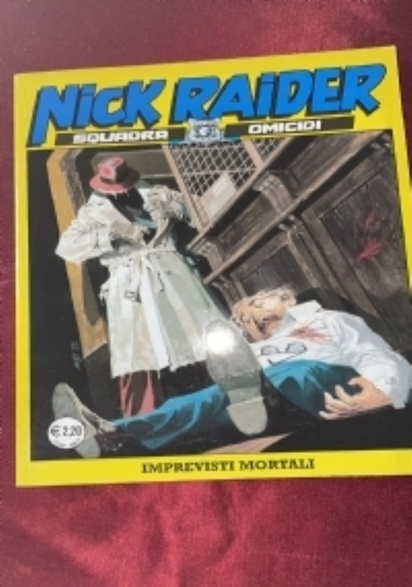 Nick Raider n� 150. Bonnie e Clayde di 