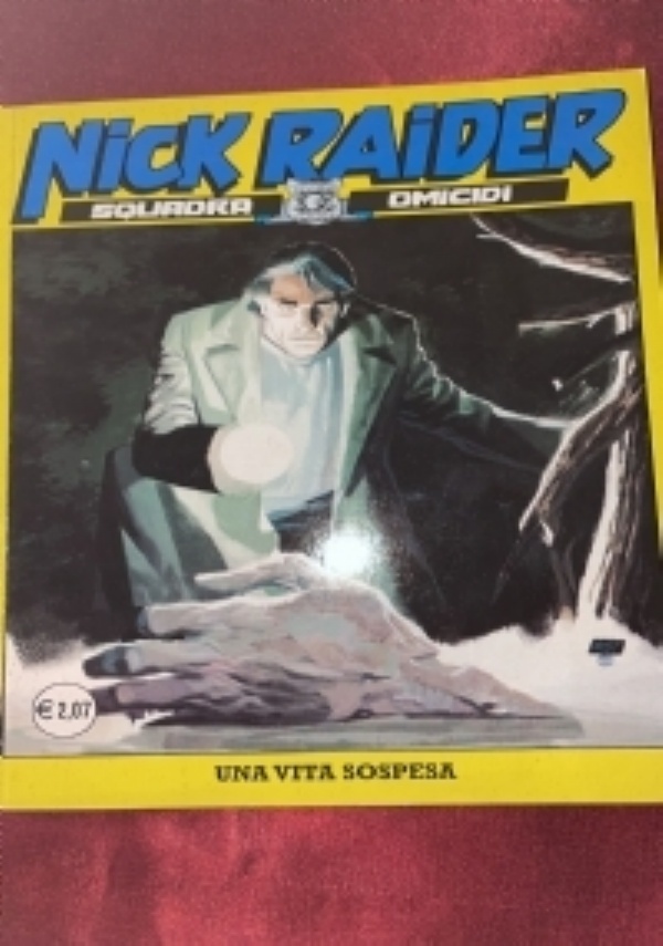Nick Raider n� 169. Strada senza uscita di 