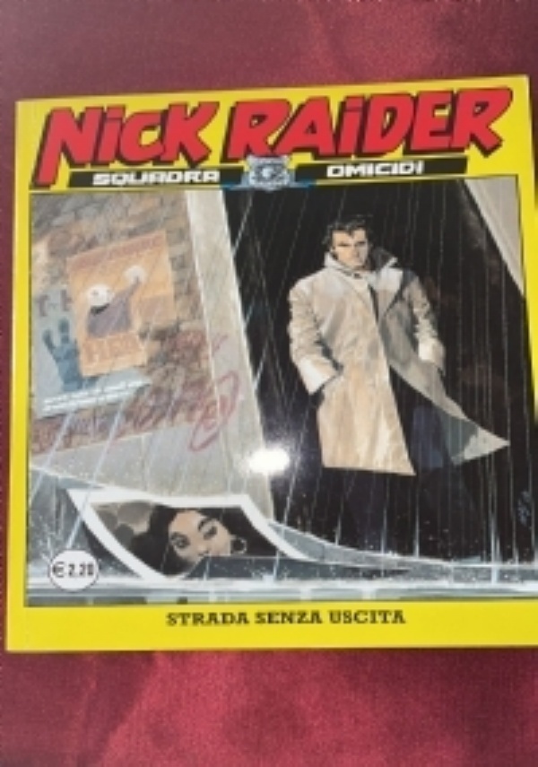 Nick Raider n� 163. Mani insanguinate di 