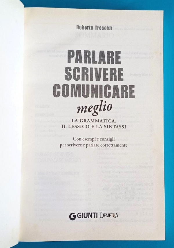 Grammantologia - La grammatica di Alberto Cristofori, Elena Gavazzi, Italo Rosato