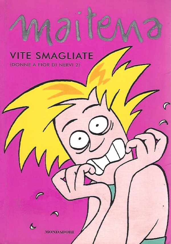 Donne a fior di nervi di 