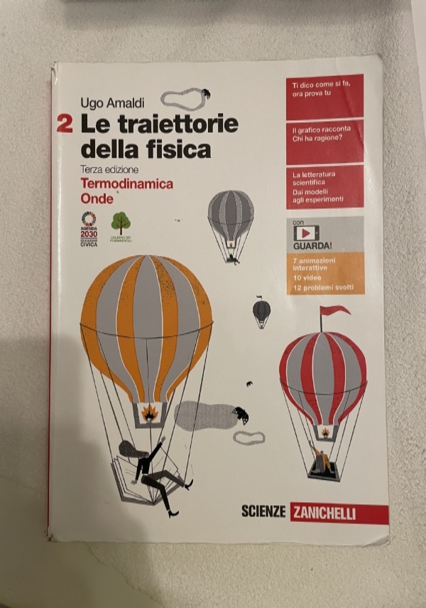 Le traiettorie della fisica 3, Elettromagnetismo, Relativit? e quanti. Terza edizione di 
