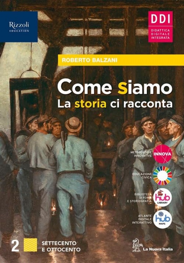 Come siamo. La storia ci racconta di 