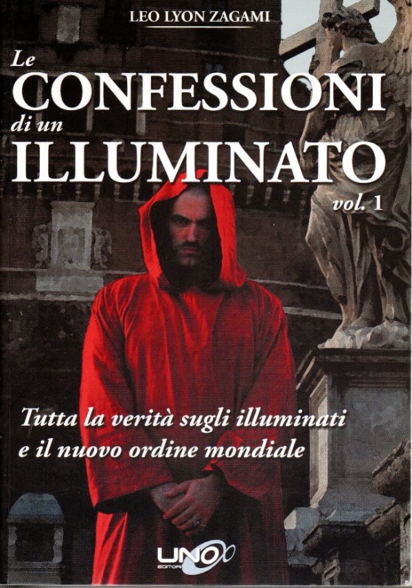 Le Confessioni di un Illuminato - vol. 2 di 