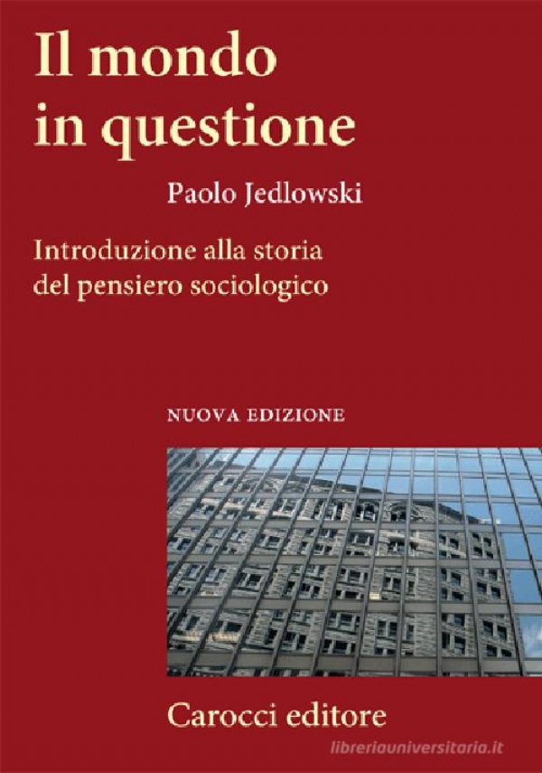 Legame sociale, legame globale. La modernit� dei classici di 