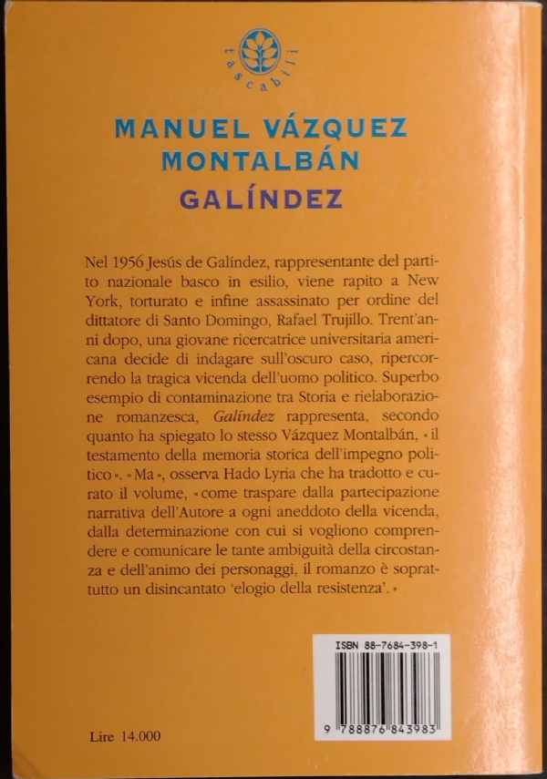 Manuel Vázquez Montalbán - Galíndez - Frassinelli 1996 di Manuel Vázquez Montalbán