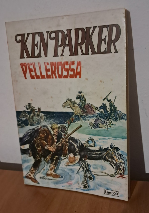 Ken Parker N.31 - Le Colline Sacre di 