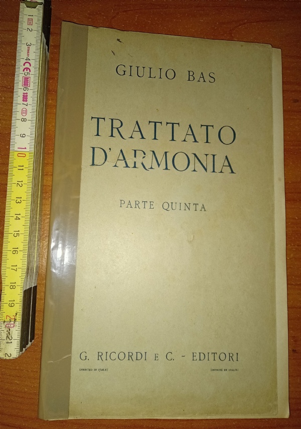 Trattato di armonia (Parte Quarta) Armonia della tonalit� amplificata o cromatica di 