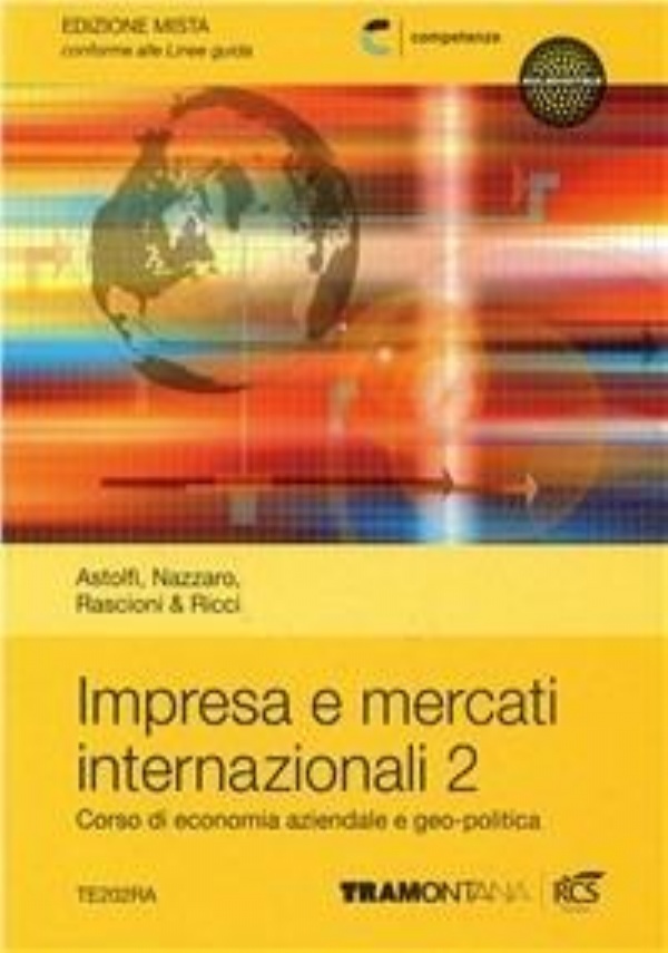 In movimento. Volume unico. Per le Scuole superiori. Con espansione online di 