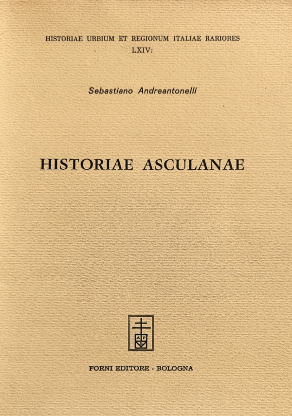 Descrizione delle pitture sculture architetture e altre cose rare della insigne citt� di Ascoli nella Marca di 