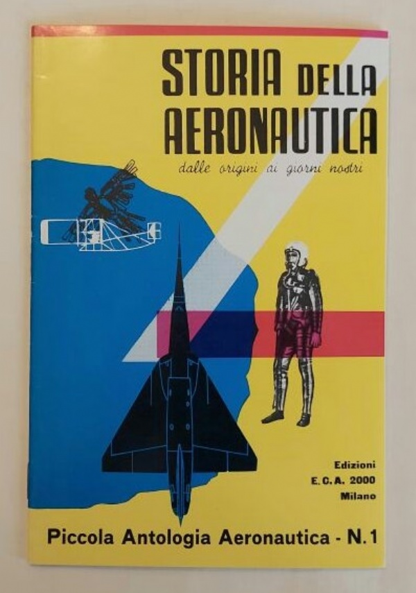 LA SCIENZA DEL VOLO QUADERNO N�5 di 