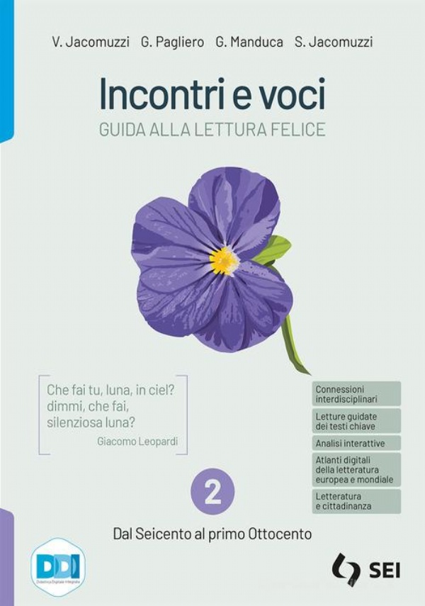 Incontri e voci. Guida alla lettura felice di 
