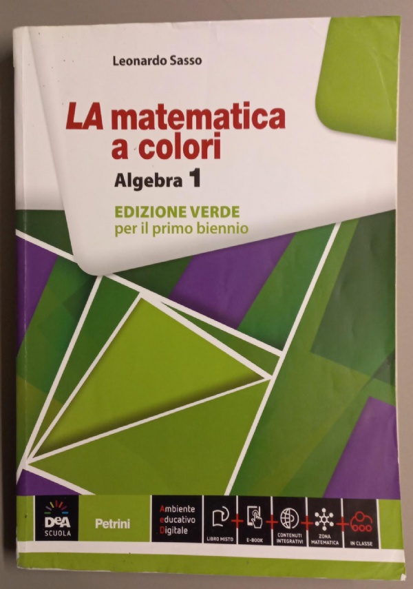 La matematica a colori - Algebra 1 - edizione BLU di 