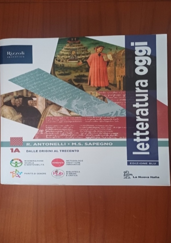 LETTERATURA OGGI 1B- IL QUATTROCENTO E IL CINQUECENTO di 