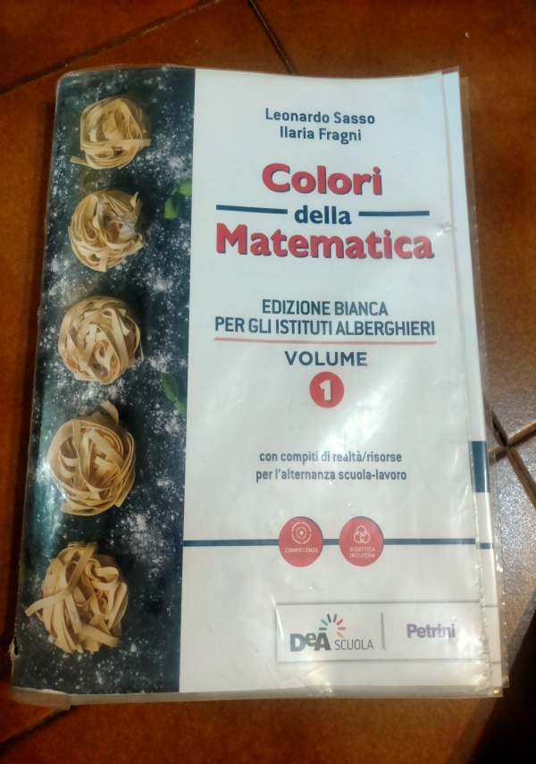 Colori della matematica volume 2 edizione bianca per gli istituti alberghieri di 