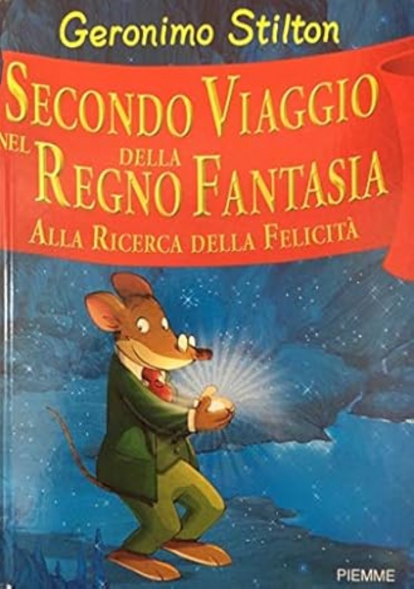Geronimo Stilton: Terza Viaggio Nel Regno Della Fantasia di 