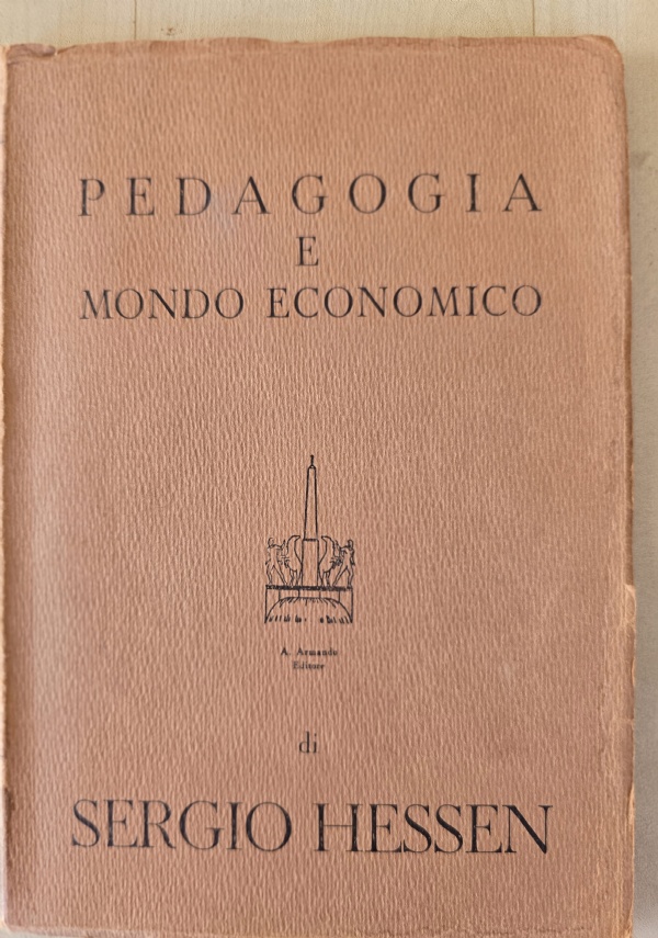 Struttura e contenuto della scuola moderna (Principi della didattica nuova) di 