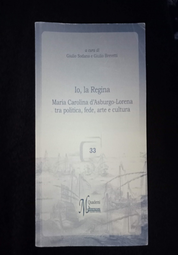 All&rsquo;ombra della corte. Donne e potere nella Napoli borbonica (1734-1860) di 