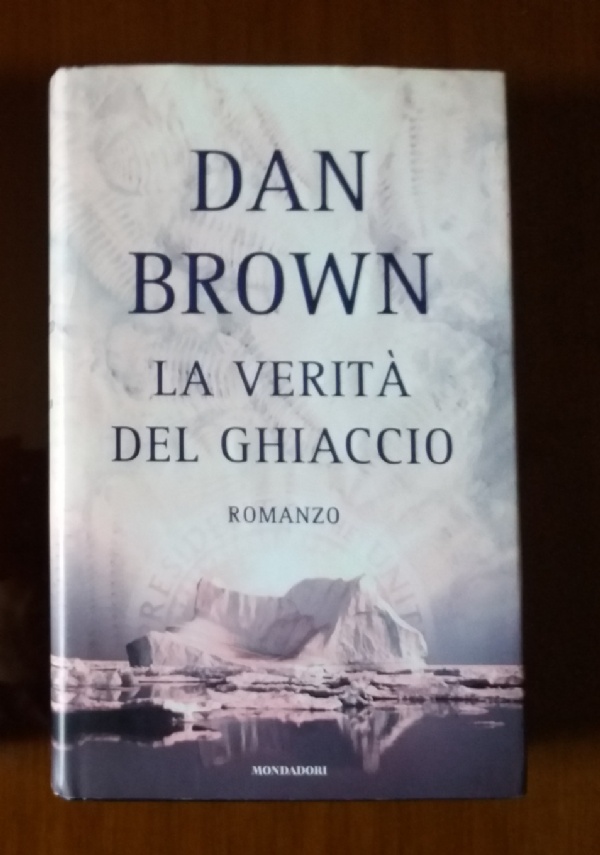LA VERIT� DEL GHIACCIO di BROWN DAN