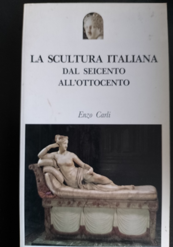 LA SCULTURA ITALIANA - IL NOVECENTO di 