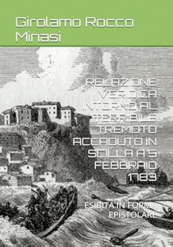 Le Terre Contese: La Disputa tra i Crispo e il Comune di Scilla (1810-1851) di 