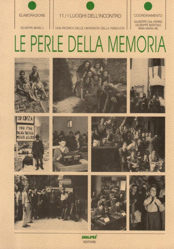 LE PERLE DELLA MEMORIA. 12 Le parole che cantavamo di 