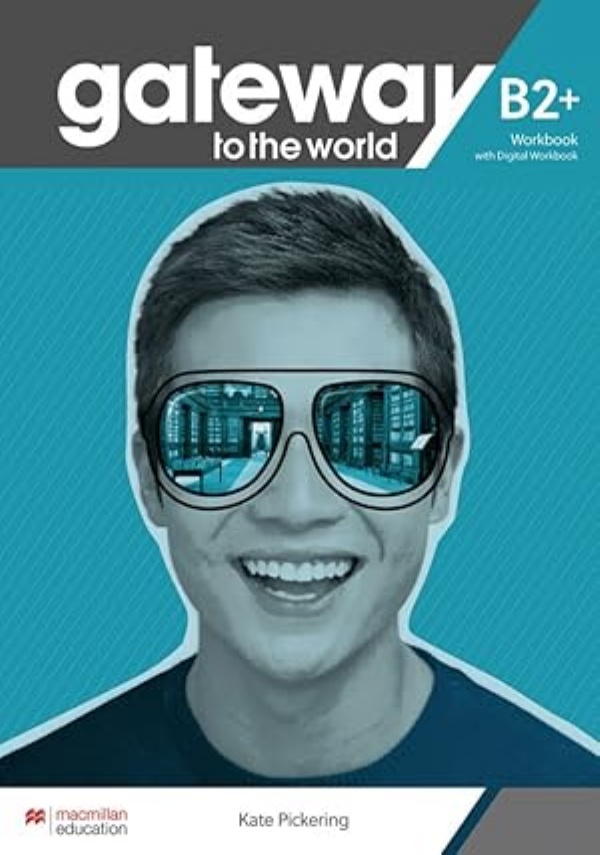 GATEWAY TO THE WORLD B2+ student book di 