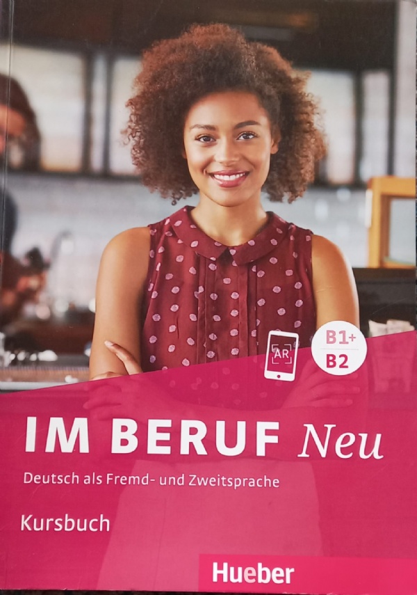 Tedesco: Im Beruf NEU, B1+/B2, Libro degli esercizi di 