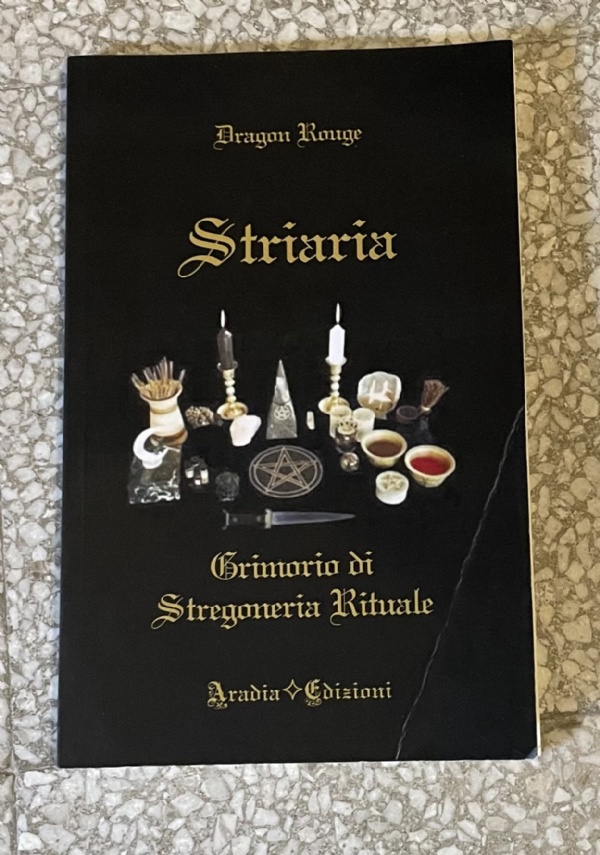 Il libro degli incantesimi - Antiche formule per problemi attuali di 