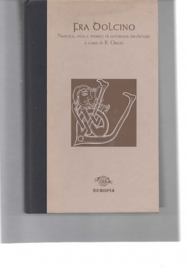 Storie dell&rsquo;anno mille. I cinque libri delle storie di Rodolfo il Glabro di 