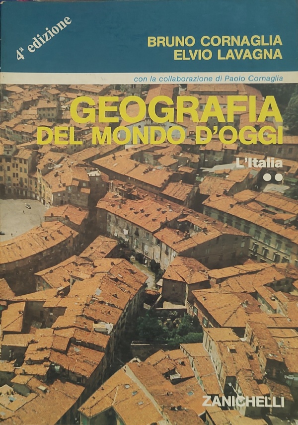 GEOGRAFIA DEL MONDO D�OGGI - L�EUROPA E L�UNIONE SOVIETICA ��� di 