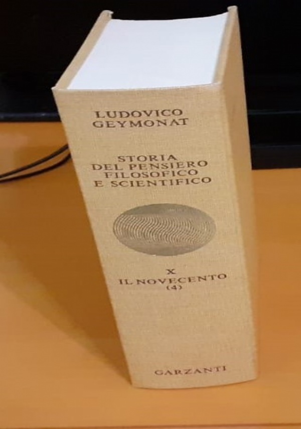 Storia del pensiero filosofico e scientifico - Vol. XI Il Novecento (5) di 