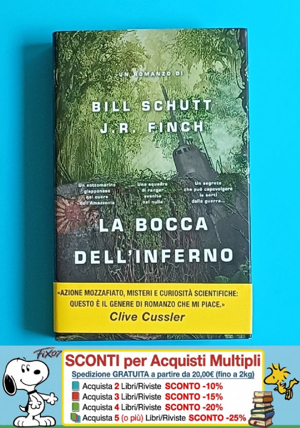 LA BOCCA DELL�INFERNO (GIALLI/THRILLER) di BILL SCHUTT, J. R. FINCH