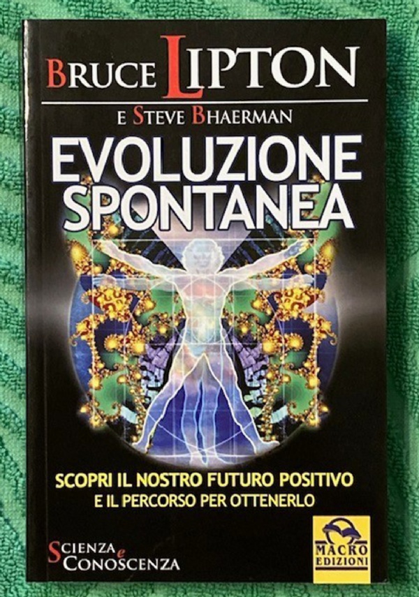 LA MENTE CREATRICE DALL�UNIVERSO FISICO ALLA VITA INTELLIGENTE di 