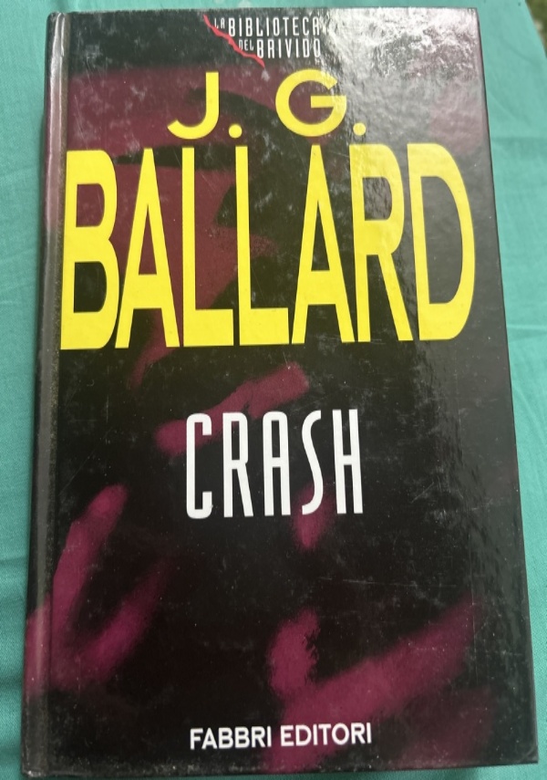 CRASH di J. G. BALLARD