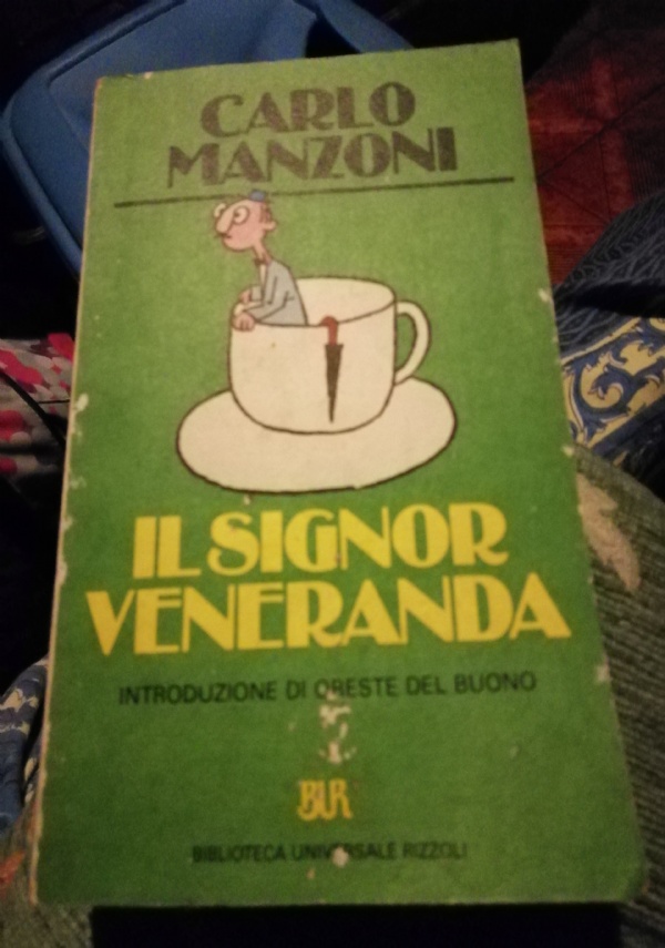 IL SIGNOR VENERANDA di CARLO MANZONI (INTRO) ORESTE DEL BUONO