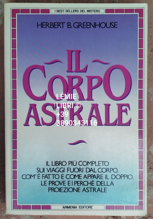 IL CORPO ASTRALE di GREENHOUSE HERBERT