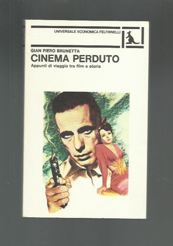 CINEMA PERDUTO di GIAN PIERO BRUNETTA