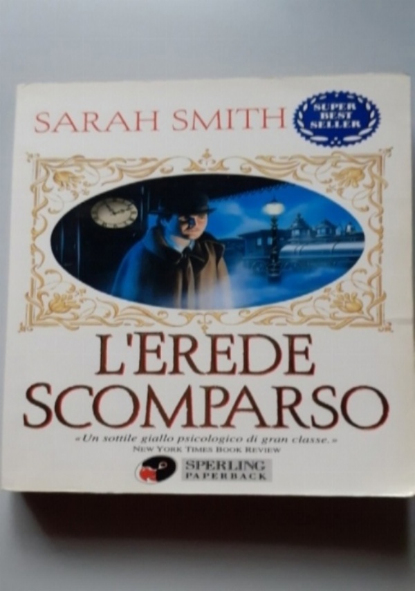 L&rsquo;EREDE SCOMPARSO di SARAH SMITH