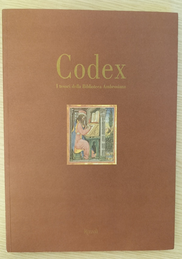 CODEX I TESORI DELLA BIBLIOTECA AMBROSIANA di BIBLIOTECA AMBROSIANA