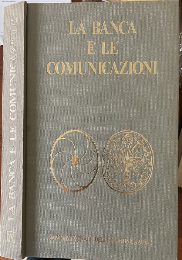 La banca e le comunicazioni di M. R. Caroselli G. Marchesini
