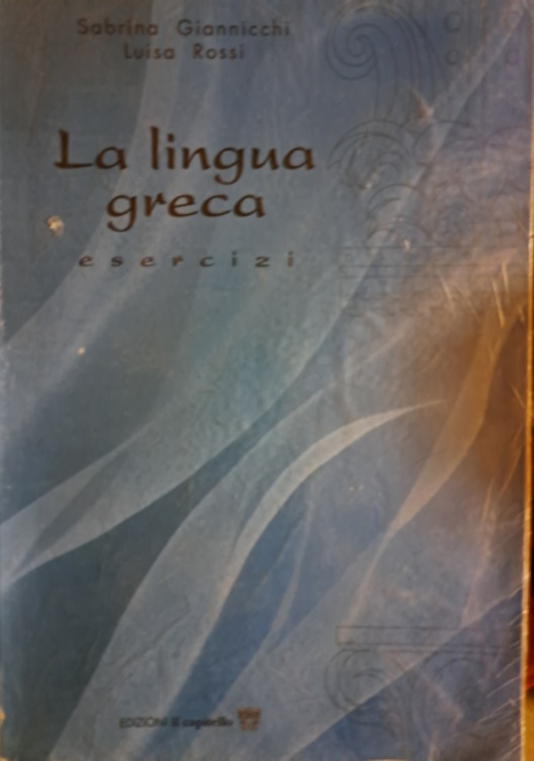 ELLENIKA vol. 1 A e 1 B l&rsquo;et� arcaica di 