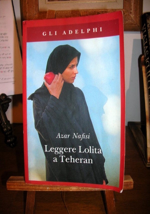 LEGGERE LOLITA A TEHERAN di AZAR NAFISI