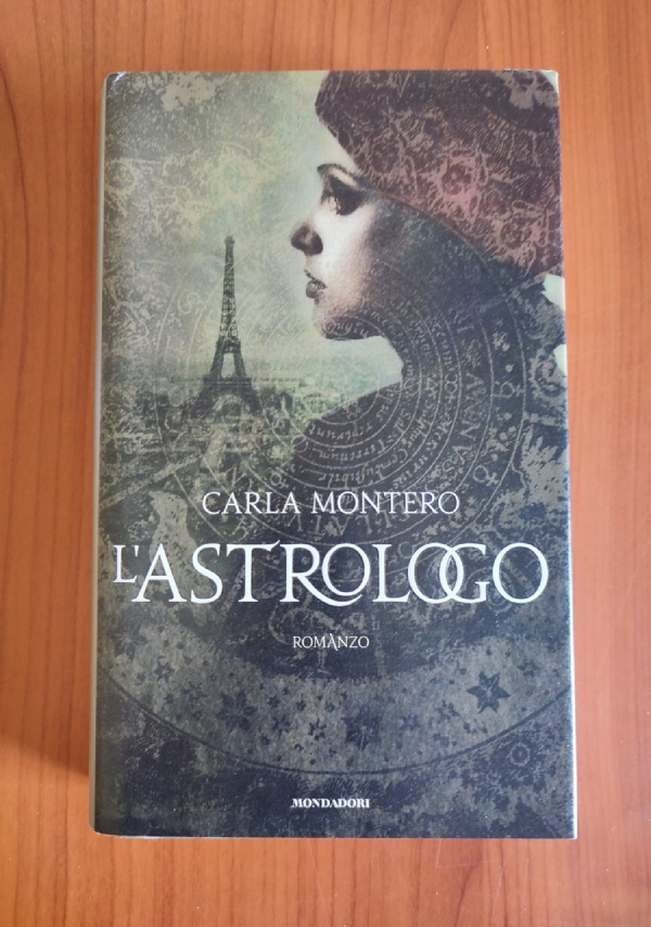 L&rsquo;ASTROLOGO di CARLA MONTERO