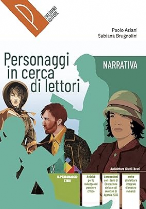 Personaggi in cerca di lettori. Poesia e teatro. Con Autori e autrici della letteratura delle origini. di 