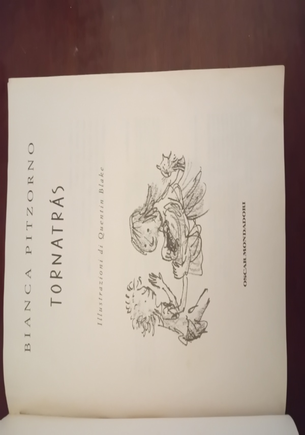 TORNATRAS di BIANCA PITZORNO , illustrazioni Quentin Blake