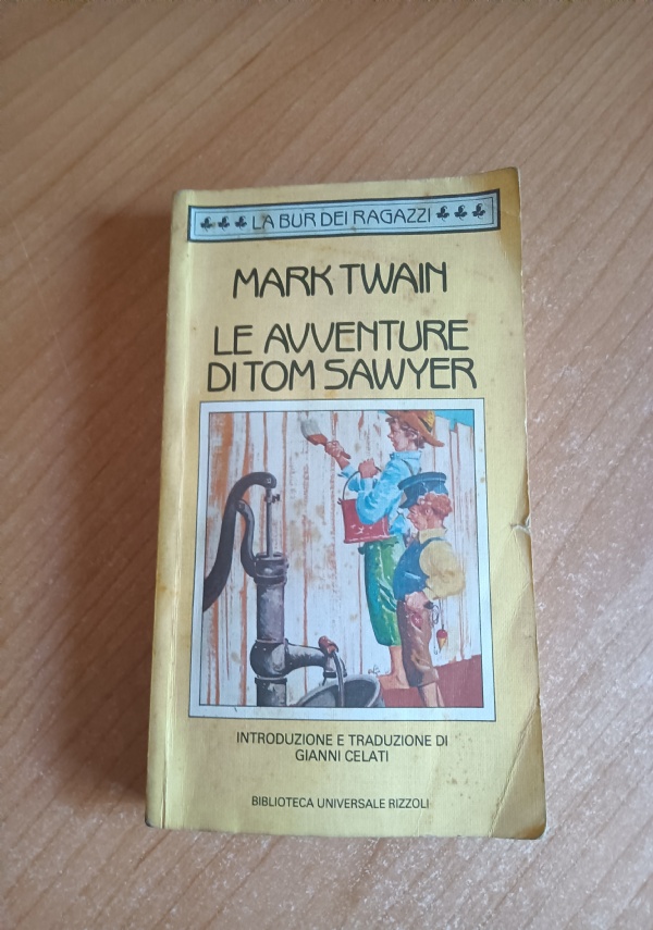 LE AVVENTURE DI TOM SAWYER N di TWAIN MARK