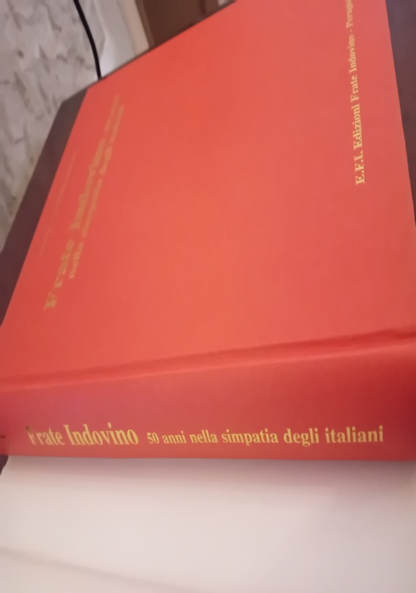 FRATE INDOVINO 50 anni nella simpatia degli italiani di RENZO e ROBERTO ALLEGRI, disegno sovraccoperta Achille Superbi