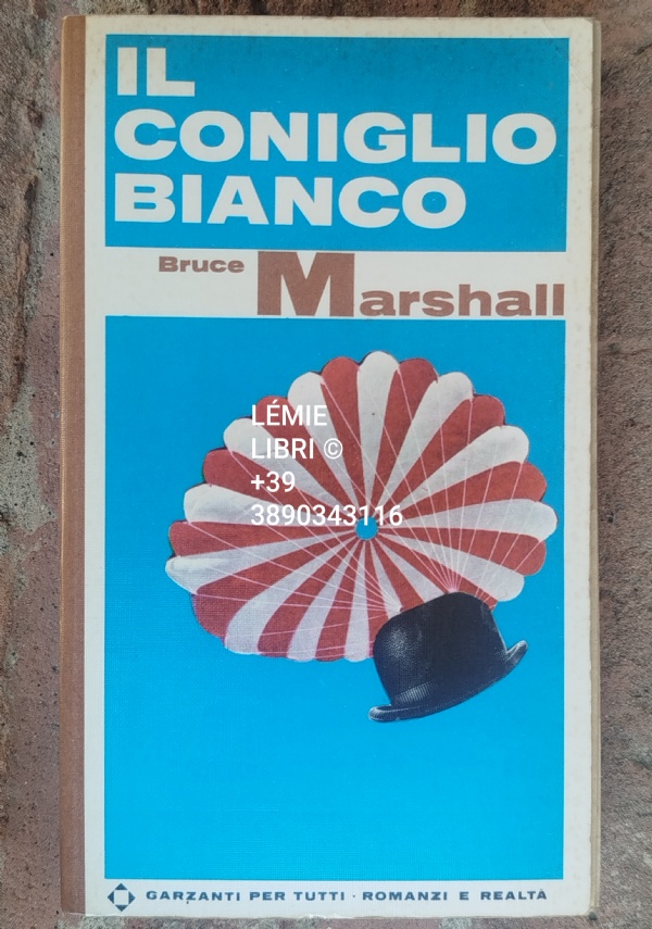 IL CONIGLIO BIANCO di MARSHALL BRUCE, CALESELLA, FIOCCHI