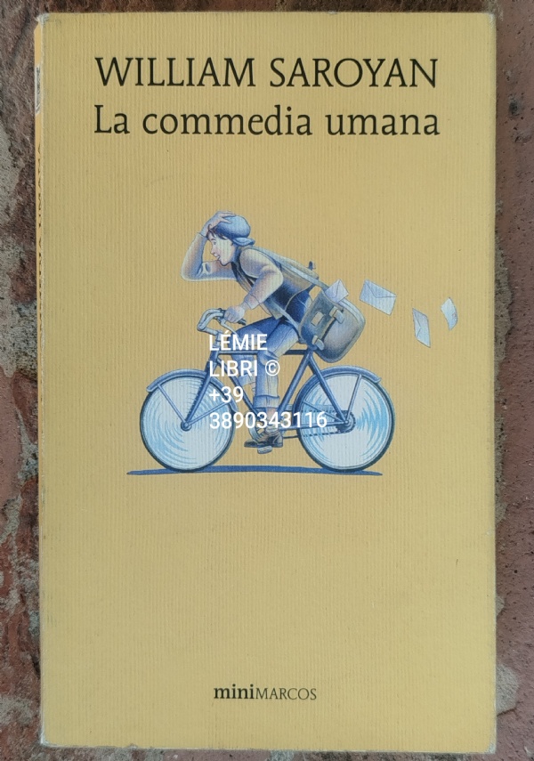 LA COMMEDIA UMANA di SAROYAN WILLIAM
